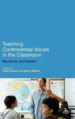 Teaching Controversial Issues in the Classroom: Key Issues and Debates, , Good B