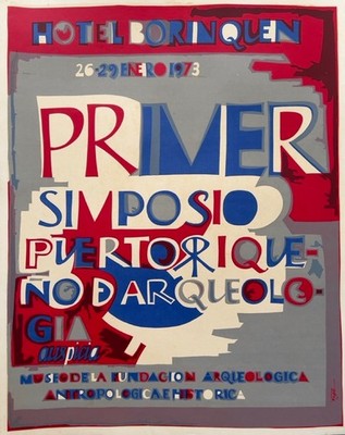 1973 First Puerto Rican Archaeology Symposium Poster   Hotel Borinquen