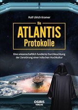 Die Atlantis-Protokolle: Eine wissenschaftlich fundierte Buch OSIRIS