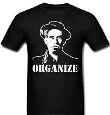Industrial Workers Of The World Organize Work Union  IWW T shirt Tee