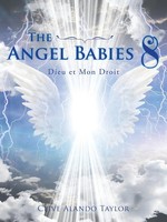 Clive Alando Taylor | The Angel Babies 8 | Taschenbuch | Englisch (2016)
