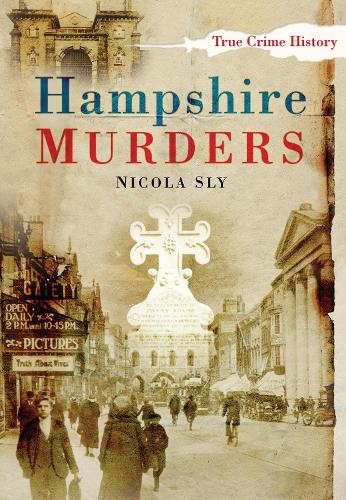 Hampshire Murders by Nicola Sly - - Image 2
