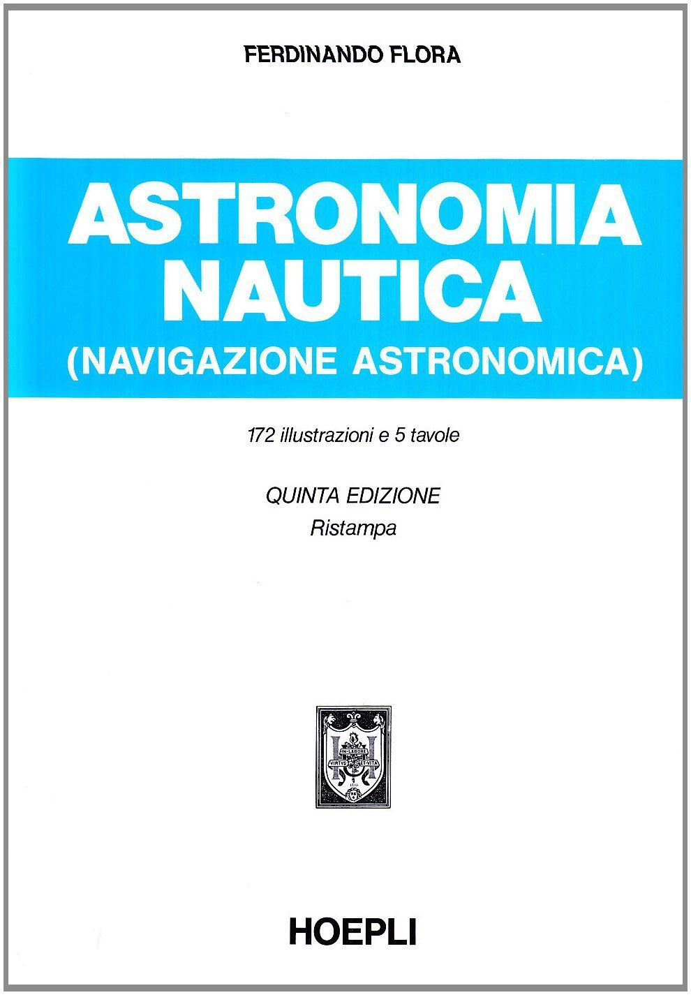 Libri Flora-Astronomia Nautica