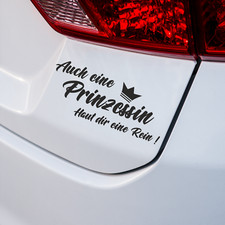 Auto Aufkleber mit Spruch 30x13 cm Auch eine Prinzessin Auto Autoaufkleber Car