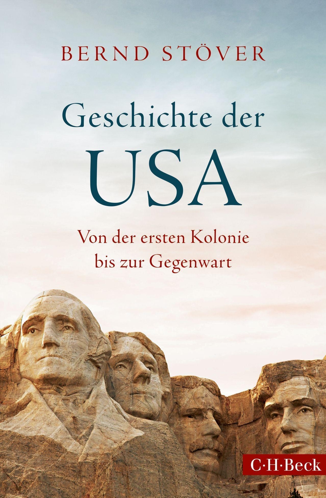 Thumbnail - Bernd Stöver / Geschichte Der Usa / 9783406782954