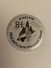 Austria Neenah Community Band 84 Pin Back Button P51