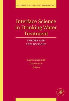 Interface Science and Technology - Interface Science in Drinking Water Treatment