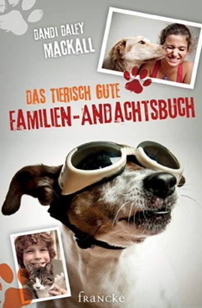 Francke-Buch Das Tierisch Gute Familien-Andachtsbuch - Bild 2