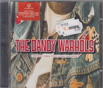   THE DANDY WARHOLS ''Thirteen Tales From Urban Bohemia'' CD-Album