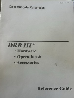 DRB III  Hardware, Operation and Accessories Reference Guide