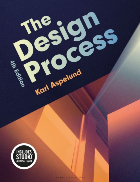The Design Process by Karl  Aspelund 9781501356056