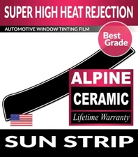 ALPINE NANO CERAMIC PRECUT SUN STRIP WINDOW TINT AUTO TINTING FILM 22-23 MODEL