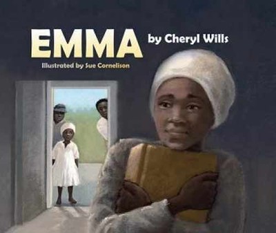 Emma - Hardcover, by Cheryl Wills - Very Good b