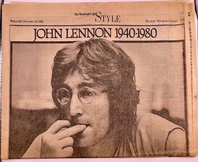 JOHN LENNON 1940-1980 DECEMBER 10, 1980 Washington Post Style   LENNON tribute