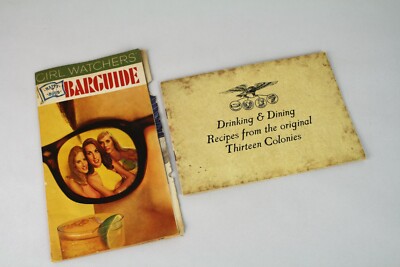 Drinking & Dining Recipes from the Thirteen Colonies  & Barguide Booklets