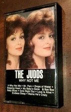 Why Not Me - The Judds Cassette 1984 RCA Records