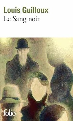 Le Sang noir - Pocket Book, by Guilloux Louis - Very Good