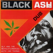 VINYL Sly & The Revolutionaries, Jah Thomas - Black Ash Dub