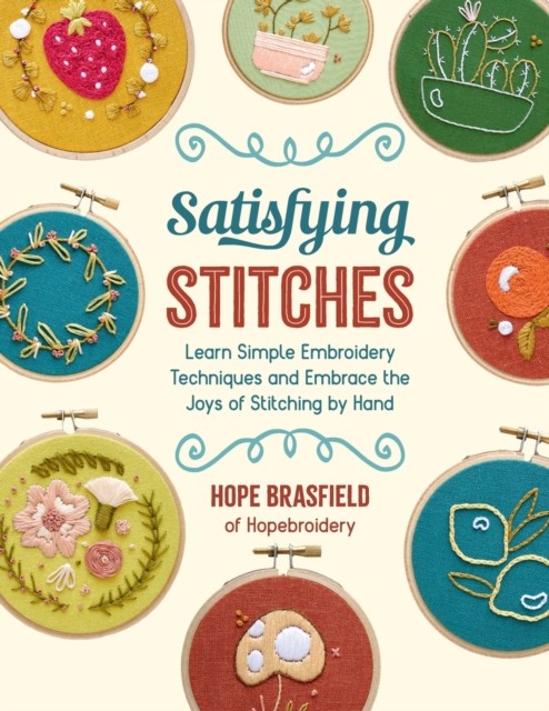 Satisfying Stitches by Hope Brasfield (Paperback Book)