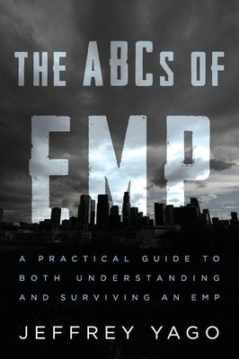 The ABCs of EMP | Jeffrey R Yago | englisch