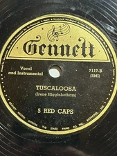 Rare 5 Red Caps on Gennett - Tuscaloosa / Mama Put Britches On Early African R&B