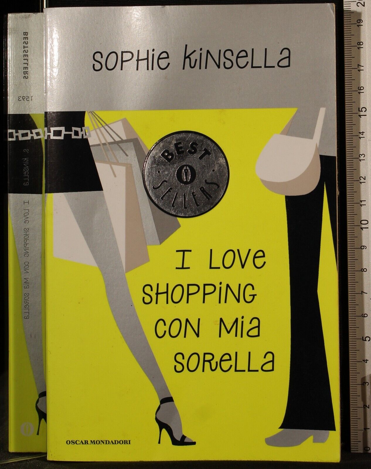 OSCAR. I LOVE SHOPPING CON MIA SORELLA. SOPHIE KINSELLA. MONDADORI.