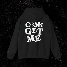 Quiet Racing - Come Get Me Unisex Hoodie