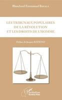 Les Tribunaux Populaires De La RéVolution Et Les Droits De L'homme Bayala Buch