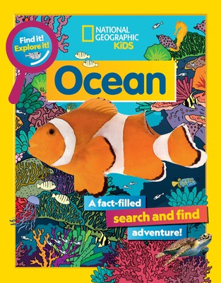 Find It! Explore It! Ocean - paperback National Geographic Kids