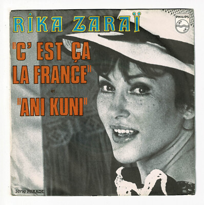 Rika Zarai Vinyl 45 Runden 7 '' C'Est Ca Die France -ani Kouni -philips 6009421 F
