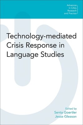 Technology mediated Crisis Response in Language Studies Goertler Gleason