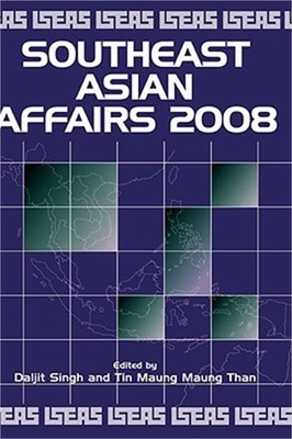 Southeast Asian Affairs 2008 (Hardback or Cased Book)