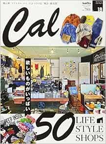 "cal" vol. 18 Nov 2017 Goods Press Spécial Voiture & Life Style Maga... forme livre JP - Photo 1 sur 1