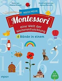 Noch mehr Montessori: eine Welt der Weiterentwicklu... | Buch | Zustand sehr gut