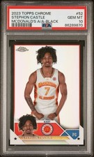 2023 Topps Chrome McDonald's All American Stephon Castle /10 PSA 10 Pop 1 RARE