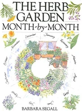 Herb Garden Month-by-Month, Segall, Barbara