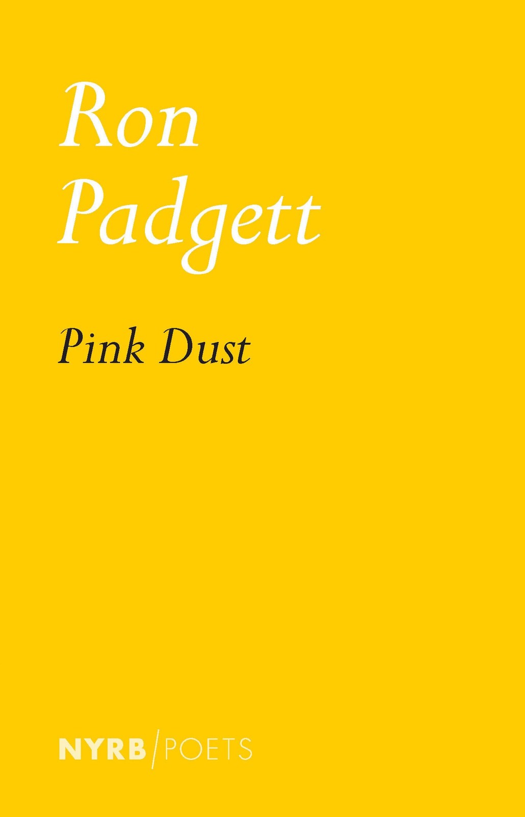 Pink Dust Ron Padgett - Image 5