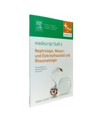 mediscript StaR 6 das Staatsexamens-Repetitorium zur Nephrologie ...