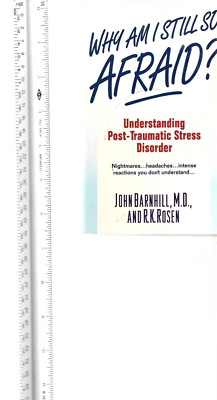Why Am I Still So Afraid? by Barnhill, John and R. K. Rosen (Small Paperback)