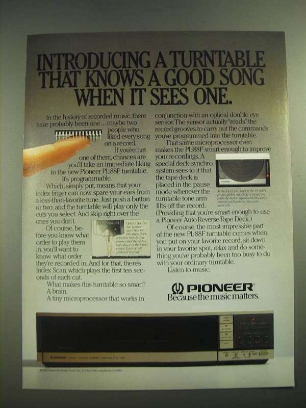 1982 Pioneer PL-88F Turntable Ad – Recognizes Great Music Instantly