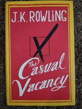 The Casual Vacancy by J. K. Rowling (2012, Hardcover)