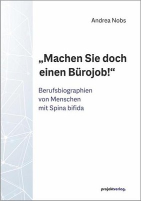 ''Machen Sie doch einen Bürojob!'', Andrea Nobs