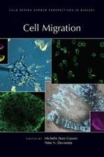 Michelle Starz-Gaiano Peter N Devreotes Cell Migration (Hardback) (US IMPORT)