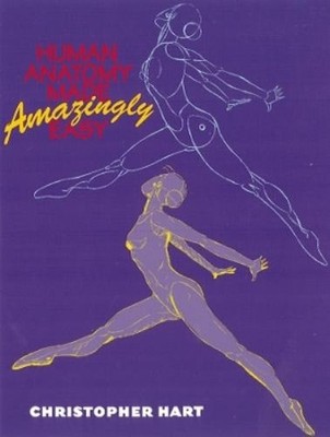 C Hart Human Anatomy Made Amazingly Easy (Taschenbuch)