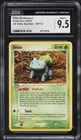 CGC 9.5 Ditto (Bulbasaur) EX Delta Species 2005 Pokemon Card #36