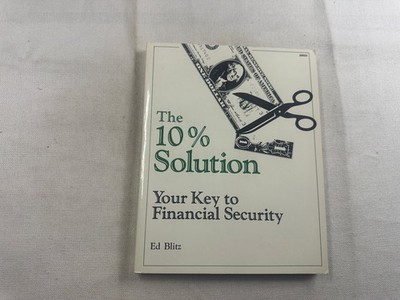 The 10% Solution Ed Blitz 1989 First Edition Second Printing Financial Planning