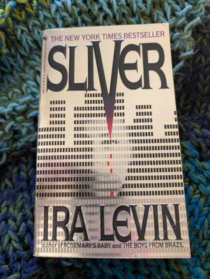 Sliver by Ira Levin 1992 Vintage Paperback 1st Printing Bantam Thriller