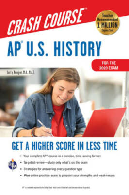 APÂ   U.S. History Crash Course, For the New 2020 Exam, Book + Onlin - VERY GOOD