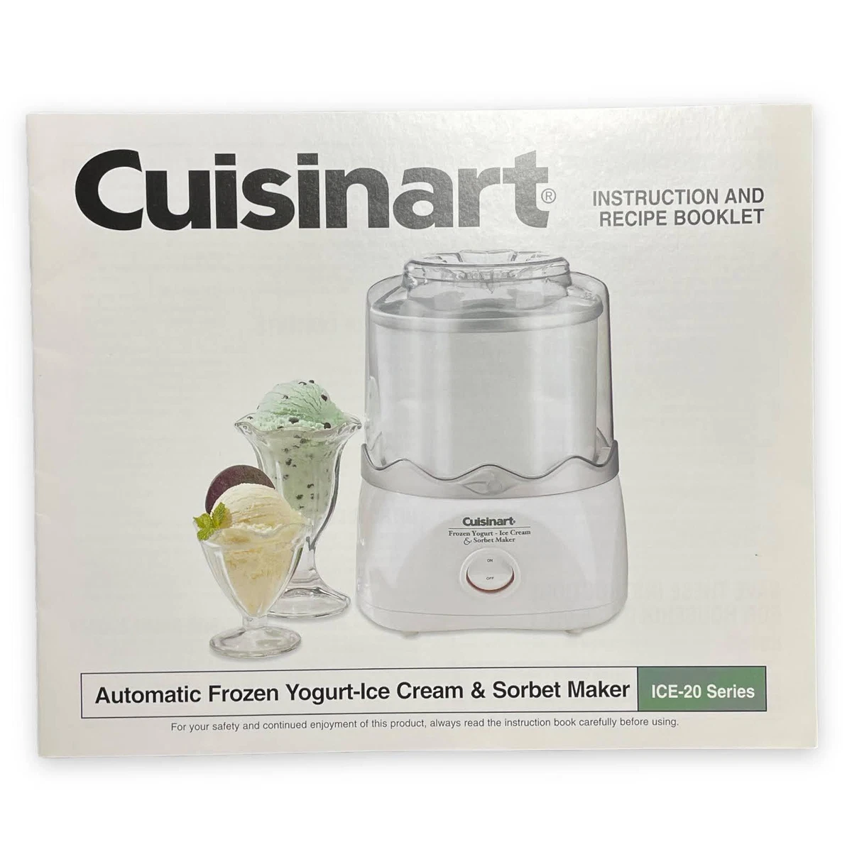 CUISINART ICE 20 YOGURT ICE CREAM SORBET REPLACEMENT INSTRUCTION