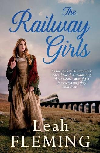The Railway Girls-Leah Fleming